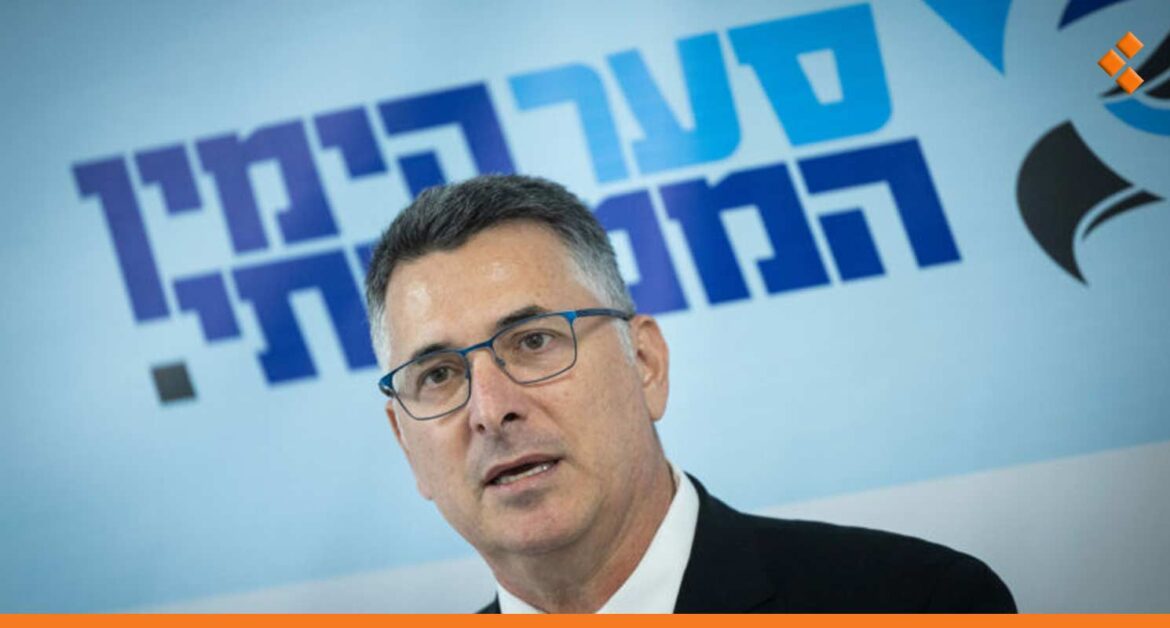 "ساعر" تعقيباً على التطورات في سوريا: مصلحة "تل أبيب" تقتضي أن تكون الحدود هادئة